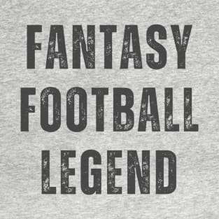 Fantasy Football Legend Design T-Shirt